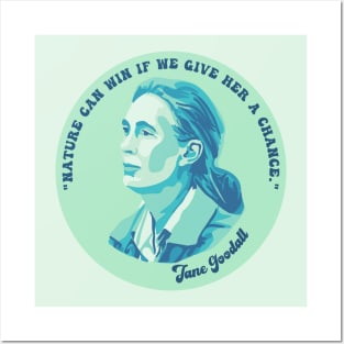 Jane Goodall Portrait and Quote Posters and Art